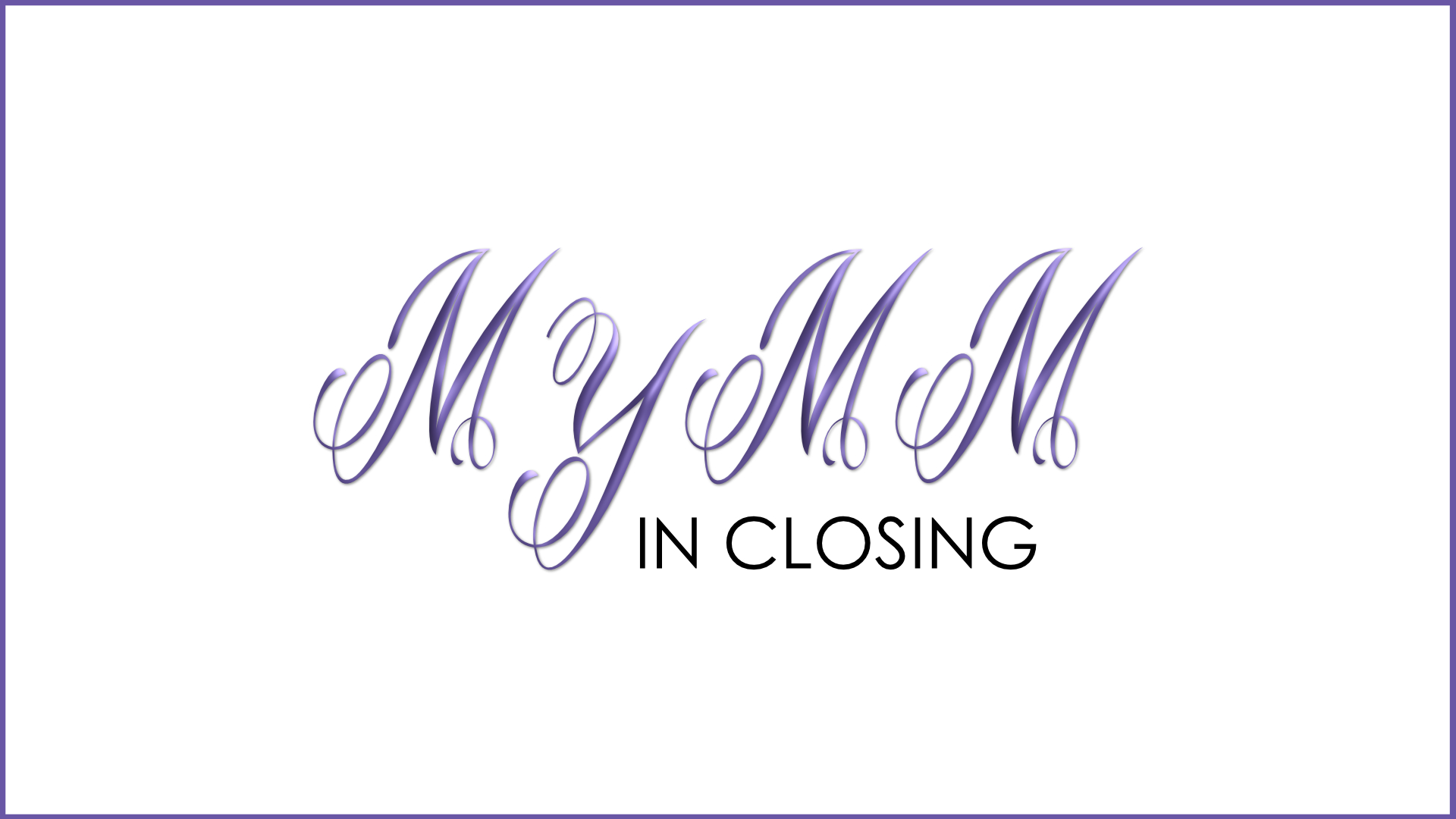 MYMM - Closing Session thumbnail